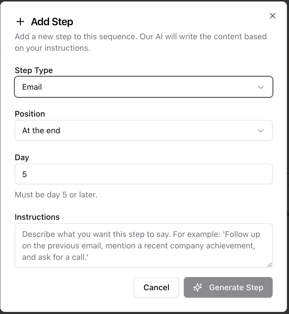 The Add Step dialog with step type, position, day, and an instructions box for the AI
